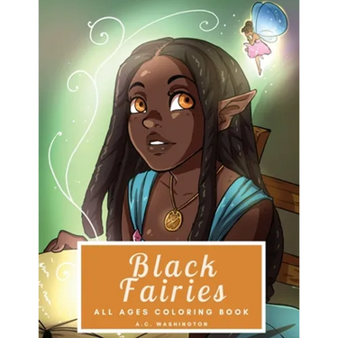 Black Fairies: All Ages Coloring Book
