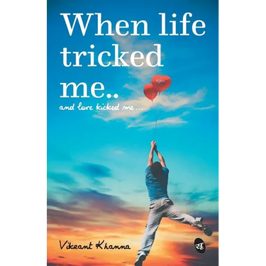 When Life tricked me