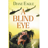 A Blind Eye