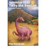 Adventures of Taffy the Dinosaur and Other Stories