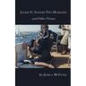 Jackie O. Suffers Two Husbands and Other Poems