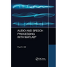 Audio and Speech Processing with MATLAB