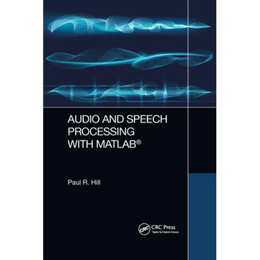 Audio and Speech Processing with MATLAB