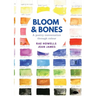 Bloom and Bones