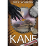 Kane Unchained