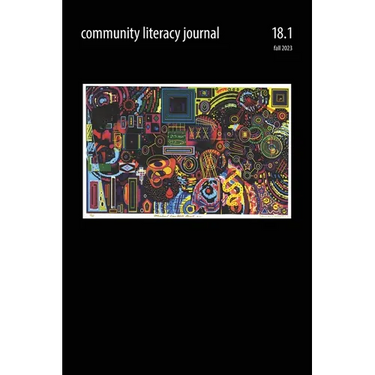 Community Literacy Journal 18.1 (Fall 2023)