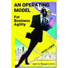 An operating model for business agility: Agile for managers of the digital age