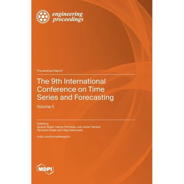 The 9th International Conference on Time Series and Forecasting: Volume II