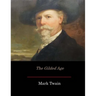 The Gilded Age