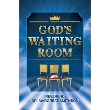 God's Waiting Room