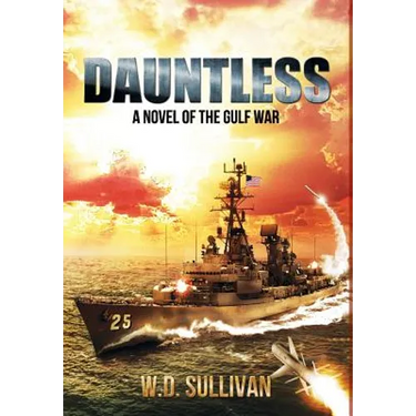 Dauntless: A Novel of the Gulf War