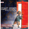 Elijah's Journey Children's Storybook 1, The Chase Begins