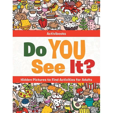 Do You See It? Hidden Pictures to Find Activities for Adults