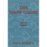 The Snow Goose - A Story of Dunkirk