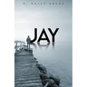 Jay: The sequel to Me & Jay