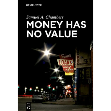 Money Has No Value