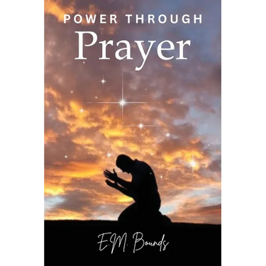 Power Through Prayer