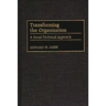 Transforming the Organization: A Social-Technical Approach