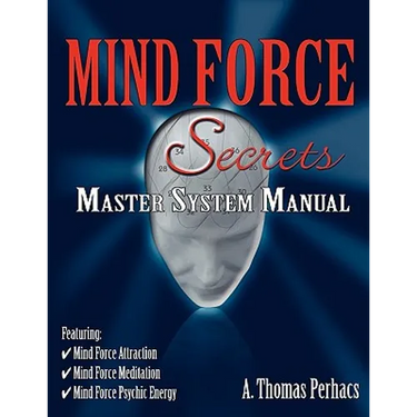 Mind Force Secrets Master System Manual