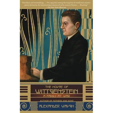 The House of Wittgenstein: A Family at War