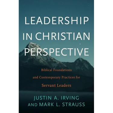 Leadership in Christian Perspective