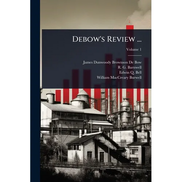 Debow's Review ...