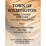 Town of Wilmington, Essex County, New York, Transcribed Serial Records, Volume 1: Town Ledger, 1821-1865 (Cattle Earmarks 1820s-1884)