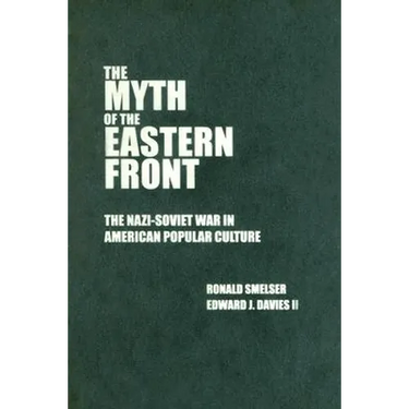 The Myth of the Eastern Front