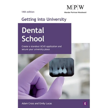 Getting into University: Dental School