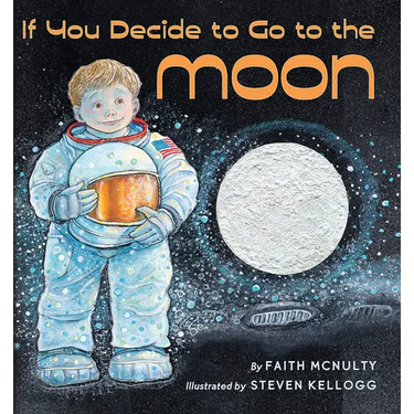 If You Decide to Go to the Moon