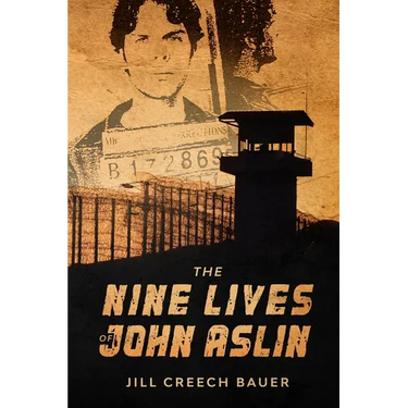 The Nine Lives of John Aslin