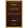 Poor John Fitch: Inventor Of The Steamboat