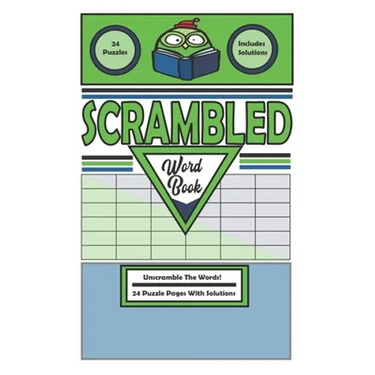 Scrambled Word Book: Unscramble Words For Fun - Word Unscramble Activity Book - Spelling Scramble - Word Jumble Book