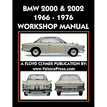BMW 2000 & 2002 1966-1976 Workshop Manual