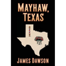 Mayhaw, Texas