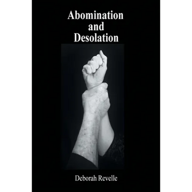 Abomination and Desolation