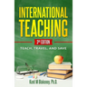 International Teaching: Teach, Travel, and Save