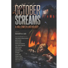 October Screams: A Halloween Anthology