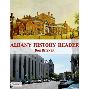 Albany History Reader: Volume 1