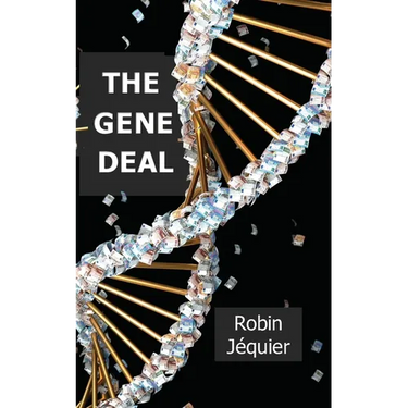 The Gene Deal
