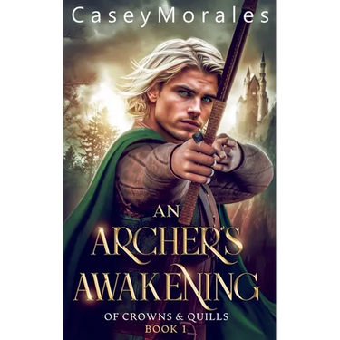 An Archer's Awakening