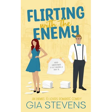 Flirting with the Enemy: An Enemies To Lovers Romantic Comedy