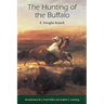 The Hunting of the Buffalo
