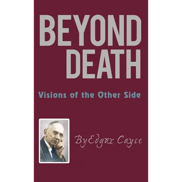 Beyond Death: Visions of the Other Side