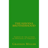 The Havana Brotherhood