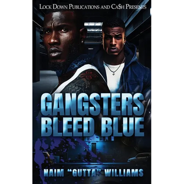 Gangsters Bleed Blue