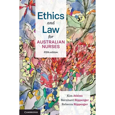 Ethics and Law for Australian Nurses