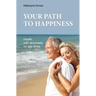 Your path to happiness