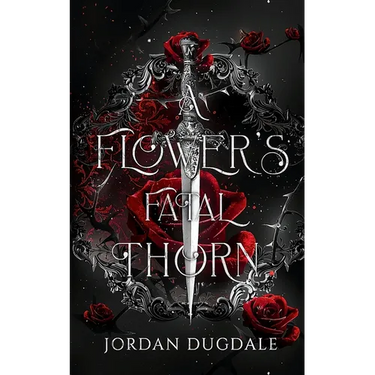 A Flower's Fatal Thorn