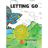 Letting Go - An Allegory
